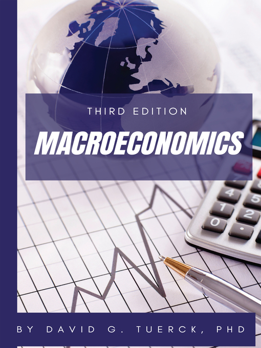 Title details for Macroeconomics by David G. Tuerck - Available